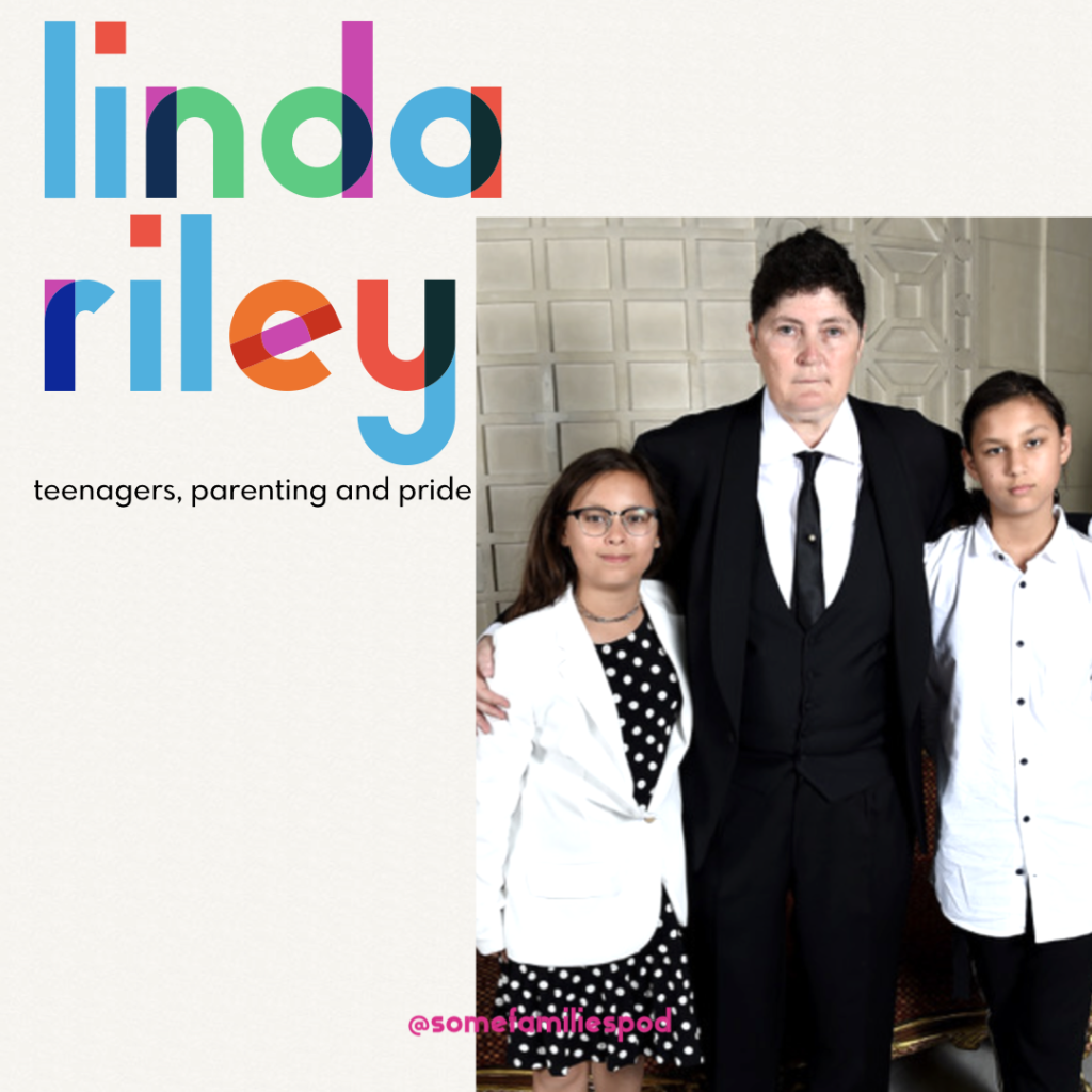 “They Have Taught Me Kindness” – Linda Riley On Teenagers, Parenting and Pride